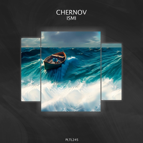 Chernov - Ismi [PLTL245]